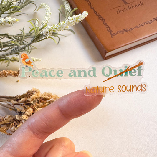 Clear Peace and Nature Sounds Sticker